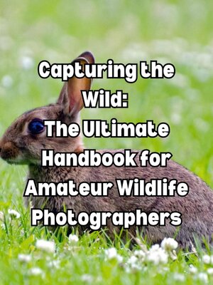 cover image of Capturing the Wild